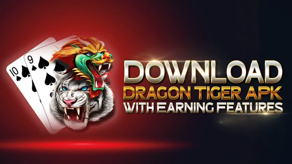 Download Dragon Tiger APK with Earning Features