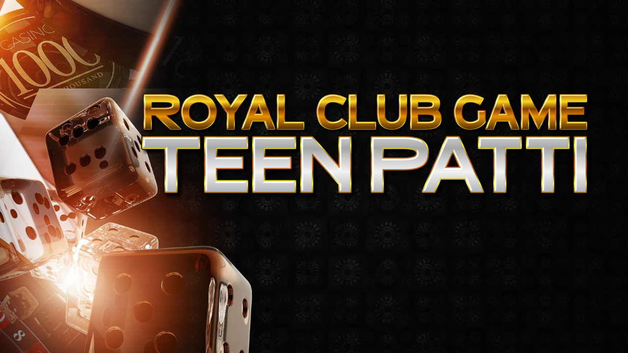 Royal Club For Teen Patti Card Game